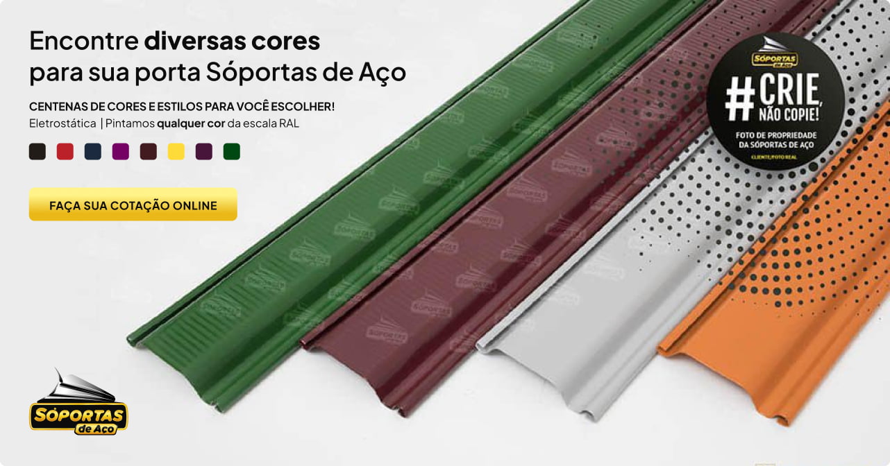 Encontre diversas cores para sua porta Sóportas de Aço