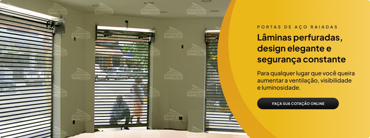 Lâminas perfuradas, design elegante e segurança constante.