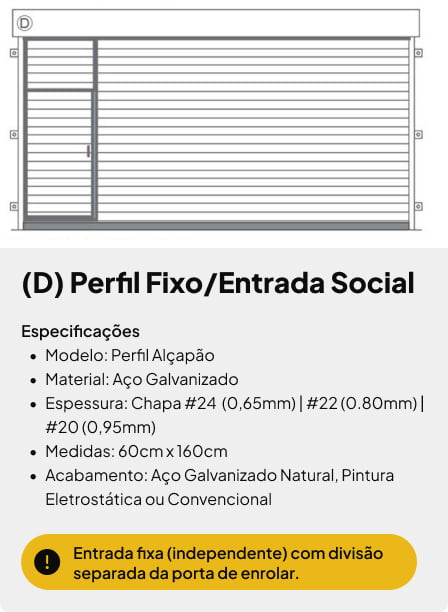 Perfil Fixo/Entrada Social
